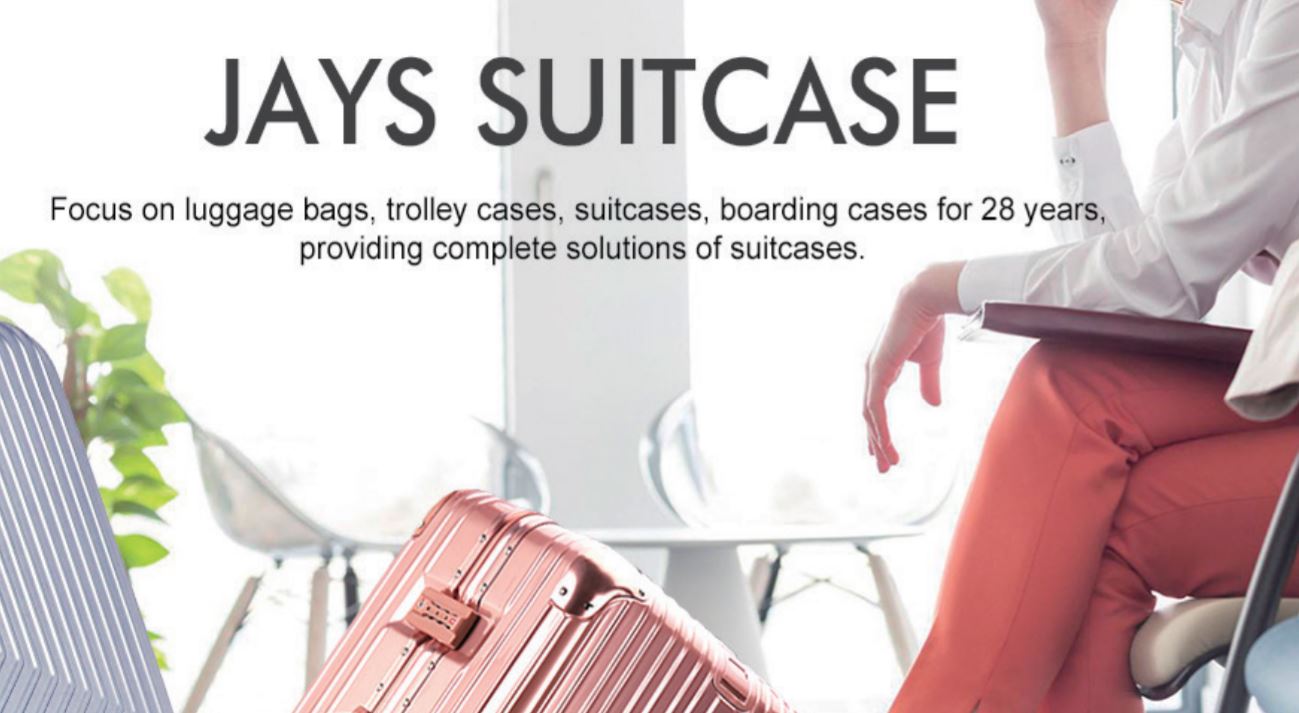Jays suitcase Co.,Ltd.